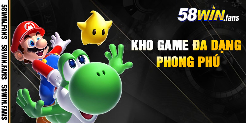 Kho Game Đa Dạng Phong Phú